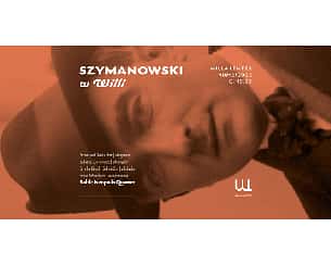 Bilety na koncert Szymanowski w Willi Lentza w Szczecinie - 10-12-2022