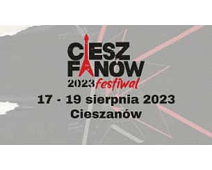 Bilety na CieszFanów Festiwal 2023