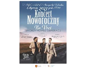 Bilety na koncert Noworoczny - Tre Voci w Starogardzie Gdańskim - 06-01-2023
