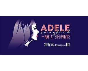 Bilety na koncert Adele Songbook + Marta Burdynowicz w Gdańsku - 26-01-2023