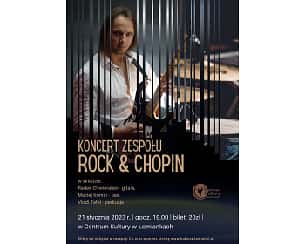 Bilety na koncert zespołu Rock & Chopin w Łomiankach - 21-01-2023