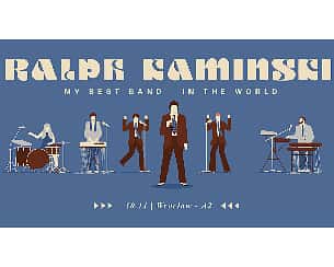Bilety na koncert Ralph Kaminski & My Best Band In The World w Pruszkowie - 12-03-2023