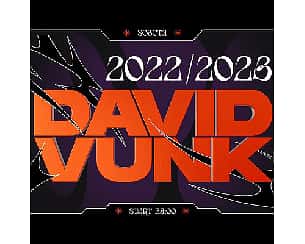 Bilety na koncert Schron NYE: David Vunk w Poznaniu - 31-12-2022