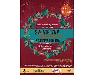 Bilety na koncert Świąteczny koncert z tańcem i kolędą w wykonaniu Sinfonia Varsovia Camerata w Warszawie - 18-12-2022