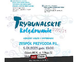 Bilety na koncert Trybunalskie kolędowanie: Koncert Zespołu Przygoda P.L. w Piotrkowie Trybunalskim - 05-01-2023