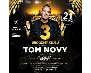 Bilety na koncert 3 urodziny klubu X Demon Poznań- TOM NOVY - 21-01-2023