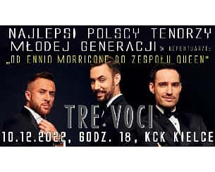 Bilety na koncert Tre Voci w Katowicach - 18-02-2023