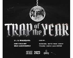 Bilety na koncert SO HARD SYLWESTER: Trap of the year x Łowcy w Warszawie - 31-12-2022