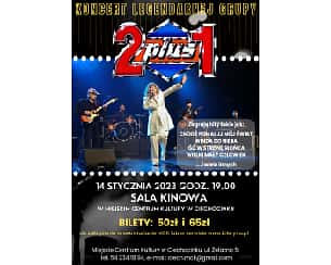 Bilety na koncert zespołu 2 plus 1 w Ciechocinku - 14-01-2023