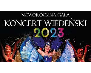 Bilety na koncert NOWOROCZNA GALA – Koncert Wiedeński w Zielonej Górze - 29-01-2023