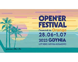 Bilety na Open'er Festival 2023