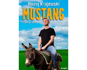 Bilety na kabaret Błażej Krajewski - Mustang w Kielcach - 28-03-2023