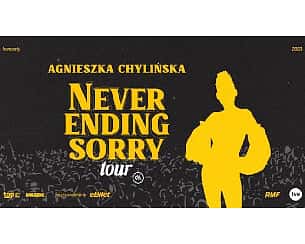 Bilety na koncert Agnieszka Chylińska - Never Ending Sorry 2023 w Częstochowie - 26-03-2023 Bilety na koncert Agnieszka Chylińska - Never Ending Sorry 2023 w Częstochowie - 26-03-2023