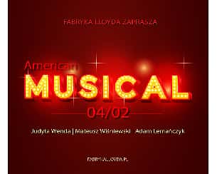 Bilety na koncert American Musical - Wieczór Amerykański w Bydgoszczy - 04-02-2023
