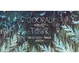 Bilety na koncert Gooral - Wolno 2 Tour - Toruń - 28-01-2023