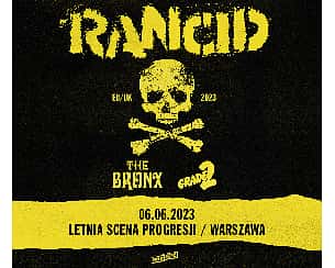 Bilety na koncert RANCID + The Bronx, Grade 2 | Warszawa - 06-06-2023