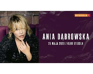 Bilety na koncert Ania Dąbrowska w Warszawie - 25-05-2023