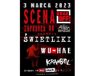 Bilety na koncert Scena Krakoff - Świetliki, WU-HAE, K.Rambol w Krakowie - 03-03-2023