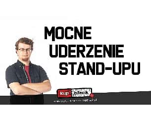 Bilety na koncert Mocne Uderzenie Stand-up'u - Paweł Chałupka, Mieszko Minkiewicz - 28-01-2022