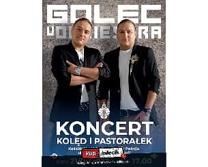 Bilety na koncert Golec uOrkiestra - Koncert Kolęd i Pastorałek w Polanicy-Zdroju - 21-01-2023