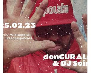 Bilety na koncert donGURALesko x dj Soina Klub Stara Przepompownia w Ostrowie Wielkopolskim - 25-02-2023