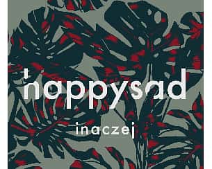 Bilety na koncert Happysad - Inaczej we Wrocławiu - 09-03-2023