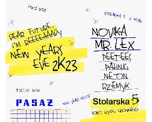 Bilety na koncert Stolarska 5 & Pasaż: New Year's Eve 2k23 w Krakowie - 31-12-2022