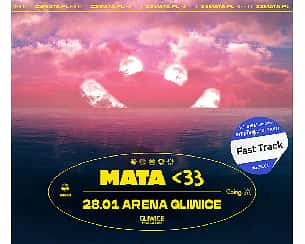 Bilety na koncert MATA <33 - Gliwice | Empik Premium - 28-01-2023