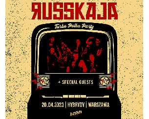 Bilety na koncert RUSSKAJA | Warszawa - 20-04-2023