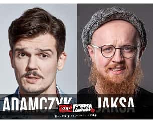 Bilety na kabaret Stand-up: Maciek Adamczyk &amp; Arkadiusz Jaksa Jakszewicz - Nowe programy! w Tychach - 09-02-2023