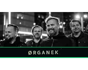 Bilety na koncert Organek - Na razie stoję, na razie patrzę w Wałbrzychu - 11-03-2023