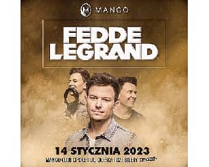 Bilety na koncert Fedde Le Grand | Mango Opole - 14-01-2023