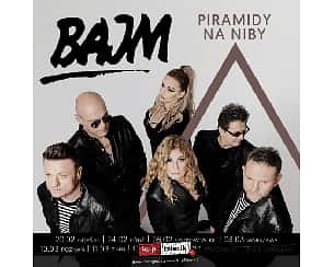 Bilety na koncert BAJM - Piramidy na niby w Gdańsku - 20-02-2023