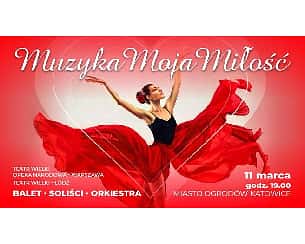 Bilety na koncert MUZYKA MOJA MIŁOŚĆ. Klasycznie i Humorystycznie w Katowicach - 11-03-2023