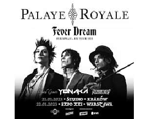 Bilety na koncert Palaye Royale + Yonaka w Krakowie - 21-01-2023