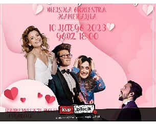 Bilety na koncert Najpiękniejsze "oscarowe" piosenki miłosne - Koncert Walentynkowy w Bielsku-Białej - 10-02-2023
