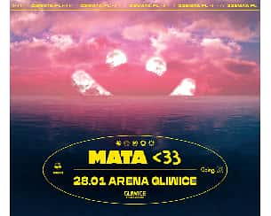 Bilety na koncert Parking: MATA <33 - Gliwice - 28-01-2023