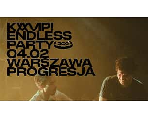 Bilety na koncert KAMP! 360º Endless Party w Warszawie - 04-02-2023