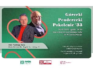 Bilety na koncert Górecki – Penderecki – Pokolenie ’33 w Warszawie - 16-01-2023