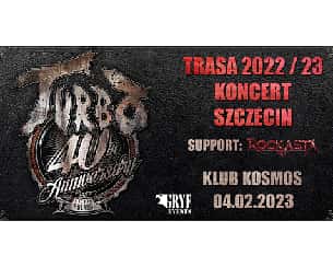 Bilety na koncert Turbo w Szczecinie - 04-02-2023