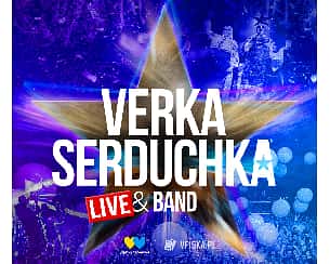 Bilety na koncert VERKA SERDUCHKA | WARSZAWA - 06-03-2023