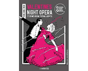 Bilety na koncert Otwocka Scena Operowa - Valentines Night Opera - 14-02-2023
