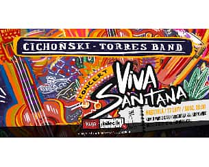 Bilety na koncert Viva Santana - Karnawał z Viva Santana - Leszek Cichoński & Jose Torres w Sosnowcu - 12-02-2023
