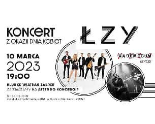 Bilety na koncert Łzy + Vademecum = Dzień Kobiet w Zabrzu - 10-03-2023
