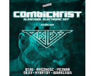 Bilety na koncert COMBICHRIST + Support: PRIEST w Poznaniu - 07-05-2023