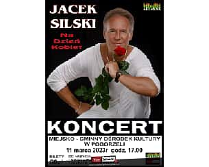 Bilety na koncert Jacek Silski na Dzień Kobiet w Pogorzeli - 11-03-2023