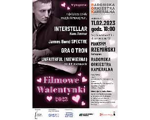 Bilety na koncert Filmowe Walentynki 2023 w Radomiu - 11-02-2023
