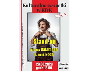 Bilety na koncert Stand-up Mariusz Kałamaga & Jacek Noch - 23-03-2023