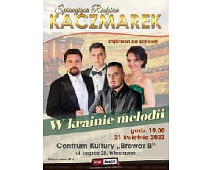 Bilety na koncert Śpiewająca Rodzina Kaczmarków - "W krainie melodii" we Włocławku - 21-04-2023