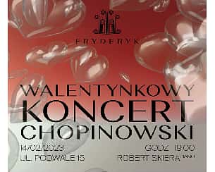 Bilety na koncert Walentynkowy - Robert Skiera w Warszawie - 14-02-2023